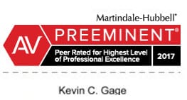 Martindale-Hubbell | AV | Preeminent | Peer Rated For Highest Level of Professional Excellence | 2017 | Kevin C. Gage